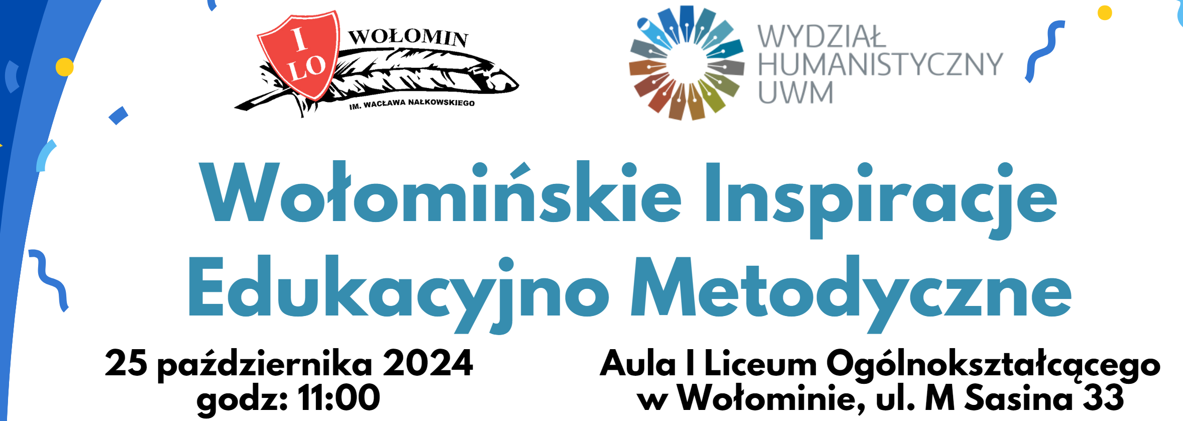 Wołomińskie Inspiracje Edukacyjno Metodyczne 25.10. 2024, godz. 11:00