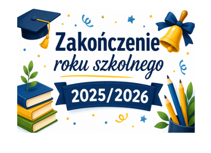 Zakończenie roku szkolnego