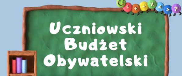 Uczniowski Budżet Obywatelski