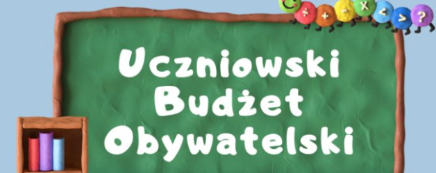 Uczniowski Budżet Obywatelski