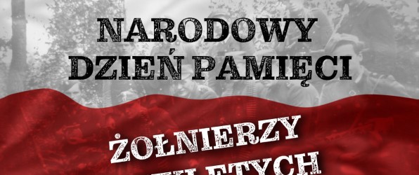 Narodowy Dzień Pamięci „Żołnierzy Wyklętych”