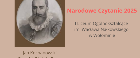Szkolna edycja Narodowego Czytania 2025 w I Liceum Ogólnokształcącym im. Wacława Nałkowskiego w Wołominie : )