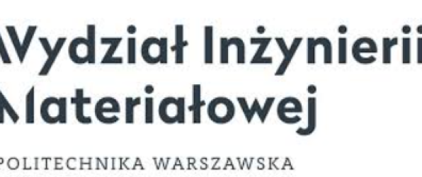 Warsztaty z Wydziałem Inżynierii Materiałowej PW