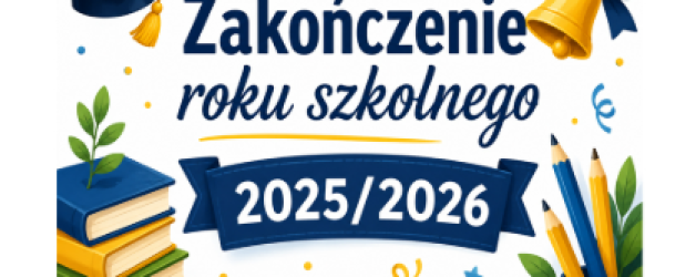 Zakończenie roku szkolnego